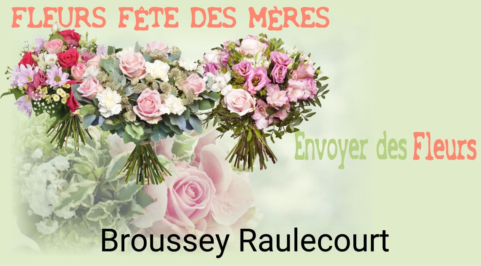 Bouquet de Fête des Mères livré à Broussey-Raulecourt
