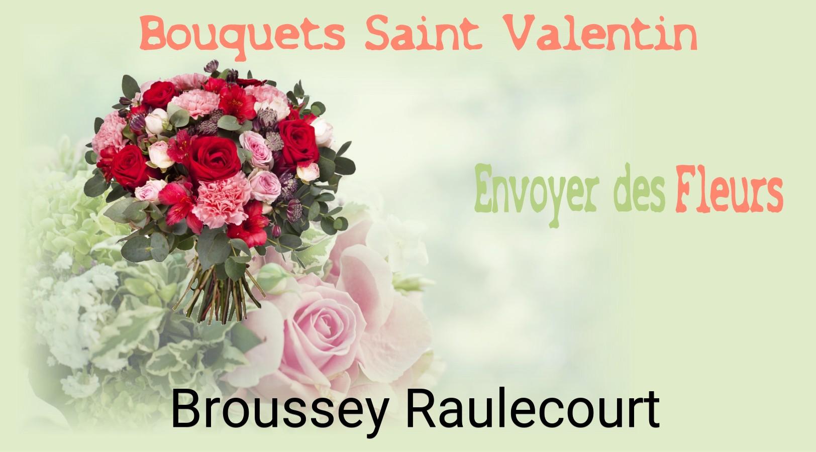 Roses de Saint-Valentin livrées à Broussey-Raulecourt
